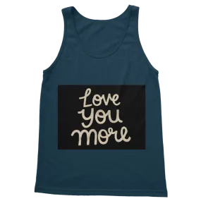 Love You More Classic Adult Vest Top